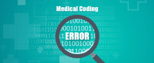Reasons for Medical Coding Errors that Impact Adversely 1